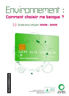 Guide éco-citoyen "Environnement : Comment choisir ma banque?" 2008 